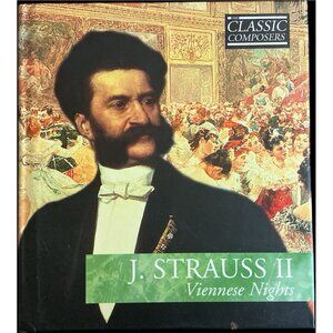 Classic Composers J. Strauss II Viennese Nights CD & 24-Page Book Like New